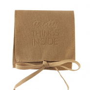 Sachet à bijoux "Pretty things inside" Marron Sierra