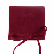 Sachet à bijoux "Pretty things inside" Rouge bourgogne