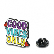 Pins "Good vibes only" Violet-turquoise-jaune